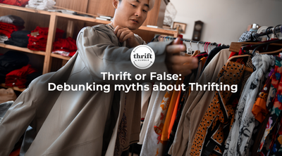 Thrift or false: Debunking myths about thrifting